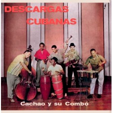 CACHAO Y SU COMBO-DESCARGAS CUBANAS -HQ/LTD- (LP)