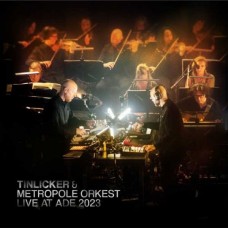 TINLICKER & METROPOLE ORKEST-LIVE AT ADE 2023 -LTD- (2LP)