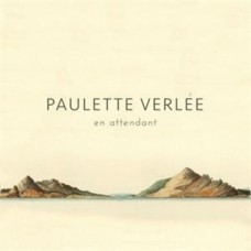 PAULETTE VERLEE-EN ATTENDANT (CD)