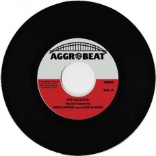 BOSS CAPONE & KEITH ROWE-WILL YOU STILL BE MY GIRL TOMORROW (7")