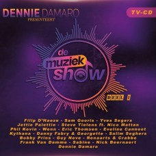 DENNIE DAMARO-PRESENTEERT DE MUZIEKSHOW DEEL 1 (CD)