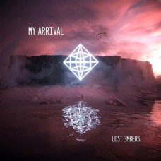 MY ARRIVAL-LOST 3MBERS (CD)