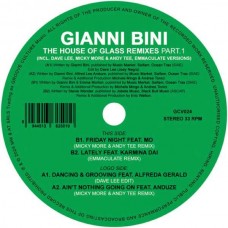 GIANNI BINI-THE HOUSE OF GLASS REMIXES PART 1 (12")