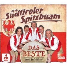 ORIG. SUDTIROLER SPITZBUAM-DAS BESTE ZUM JUBILAUM (4CD)