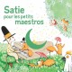 FREDERIC VAYSSE-KNITTER-SATIE POUR LES PETITS MAESTROS (CD)