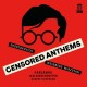 PARLANDO-SHOSTAKOVICH, WEINBERG & MIRZOYAN: CENSORED ANTHEMS (CD)