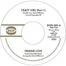 FREDDIE LOVE-CRAZY GIRL (PART 1) / CRAZY GIRL (PART 2) (7")