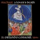 ORLANDO CONSORT-MACHAUT: A LOVER'S DEATH (CD)