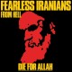 FEARLESS IRANIANS FROM HELL-DIE FOR ALLAH (LP)