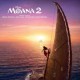 B.S.O. (BANDA SONORA ORIGINAL)-MOANA 2 (LP)
