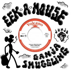 EEK-A-MOUSE-GANJA SMUGGLING (7")
