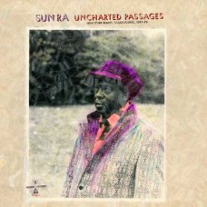 SUN RA-UNCHARTED PASSAGES (CD)