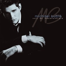 MICHAEL BUBLE-CALL ME IRRESPONSIBLE (2LP)