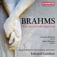 BERGEN PHILHARMONIC ORCHESTRA & EDWARD GARDNER-BRAHMS: EIN DEUTSCHES REQUIEM (SACD)