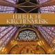 V/A-FEIERLICHE KIRCHENMUSIK - IN FREUDE & TRAUER (CD)