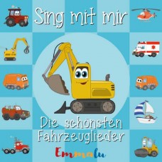 EMMALU-SING MIT MIR - DIE SCHONSTEN FAHRZEUGLIEDER (CD)