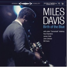 MILES DAVIS-BIRTH OF THE BLUE (CD)