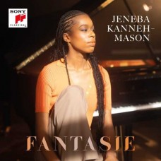 JENEBA KANNEH-MASON-FANTASIE (CD)