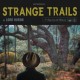 LORD HURON-STRANGE TRAILS -COLOURED- (LP)