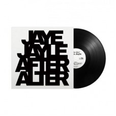 JAYE JAYLE-AFTER ALTER (LP)