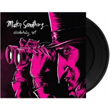 ABSOLUTELY NOT-MISTER SOMETHING (LP)
