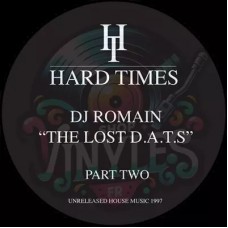 DJ ROMAIN-THE LOST D.A.T.S. PART 2 - UNRELEASED HOUSE MUSIC 1997 (12")