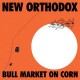 NEW ORTHODOX-BULL MARKET ON CORN (LP)