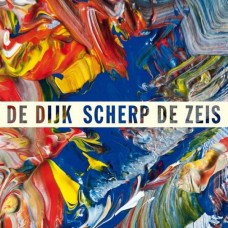 DE DIJK-SCHERP DE ZEIS (LP)