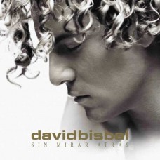 DAVID BISBAL-SIN MIRAR ATRAS -ANNIV- (CD)