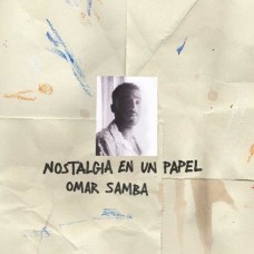 OMAR SAMBA-NOSTALGIA EN UN PAPEL (CD)