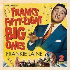 FRANKIE LAINE-FRANK S FIFTY-EIGHT BIG ONES (2CD)
