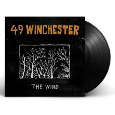 49 WINCHESTER-THE WIND (LP)