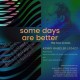 KENNY WHEELER/THE ROYAL ACADEMY OF MUSIC JAZZ ORCHESTRA/FROST JAZZ ORCHESTRA-SOME DAYS ARE BETTER: THE LOST SCORES (CD)