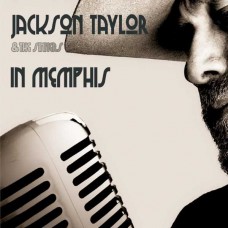 JACKSON TAYLOR & THE SINNERS-JACKSON TAYLOR & THE SINNERS IN MEMPHIS (LP)