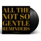 DAVID RAMIREZ-ALL THE NOT SO GENTLE REMINDERS (2LP)