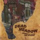 DEAD MEADOW-SHIVERING KING AND OTHERS -COLOURED- (2LP)