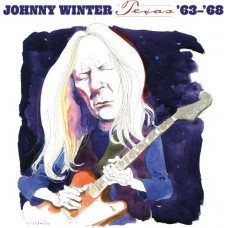 JOHNNY WINTER-TEXAS '63-'68 -COLOURED- (LP)