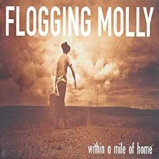 FLOGGING MOLLY-WITHIN A MILE OF HOME -COLOURED- (LP)