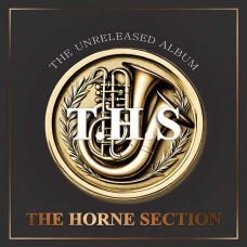 T.H.S.-THE UNRELEASED ALBUM (LP)