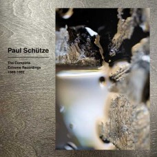 PAUL SCHUTZE-THE COMPLETE EXTREME RECORDINGS 1989-1992 -BOX- (5LP)