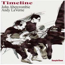 JOHN ABERCOMBIE & ANDY LAVERNE-TIMELINE (LP)