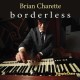 BRIAN CHARETTE-BORDERLESS (CD)