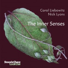 CAROLL LIEBOWITD & NICK LYONS-THE INNER SENSES (CD)