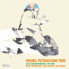 MICHEL PETRUCCIANI-JAZZ CLUB MONTMARTRE - CPH 1988 (2CD)