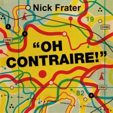 NICK FRATER-OH CONTRAIRE! (CD)