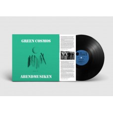 GREEN COSMOS-ABENDMUSIKEN (LP)