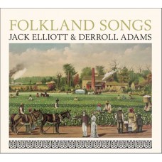 JACK ELLIOTT & DERROLL ADAMS-FOLKLAND SONGS (CD)