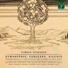 SIMONE SPAGNOLO-GYMNOPEDIE, TABLEAUX, SILENCE (CD)