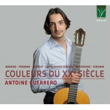 ANTOINE GUERRERO-COULEURS DU XXE SIECLE (CD)