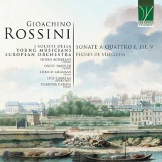 I SOLISTI DELLA YOUNG MUSICIANS EUROPEAN ORCHESTRA-GIOACHINO ROSSINI: SONATA A QUATTRO I, III, V - PECHES DE VIEILLESSE (CD)
